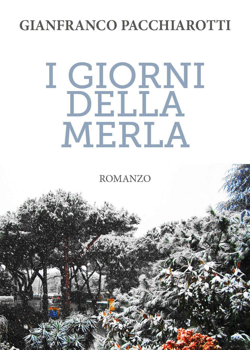 I giorni della merla