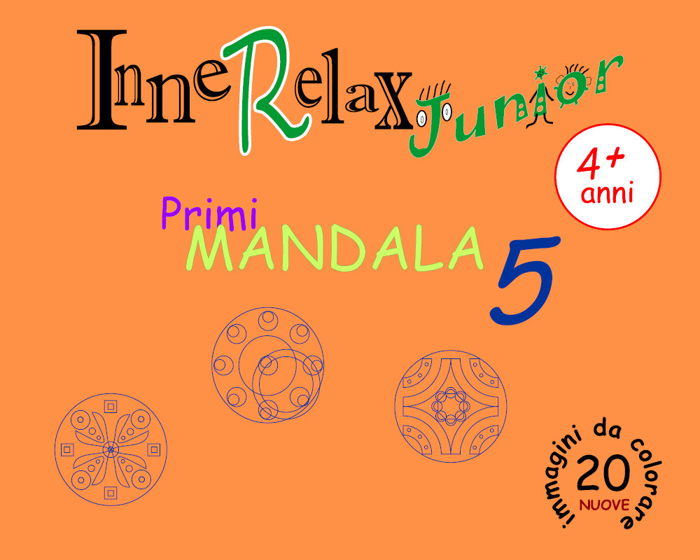 Primi mandala. InneRelax Junior. Vol. 5