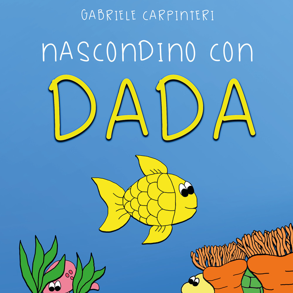 Nascondino con Dada
