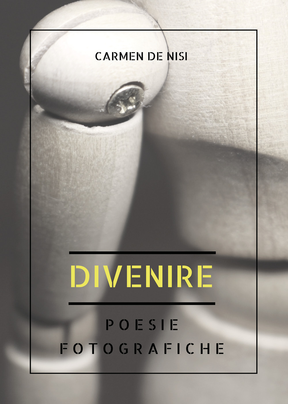 Divenire. Poesie fotografiche