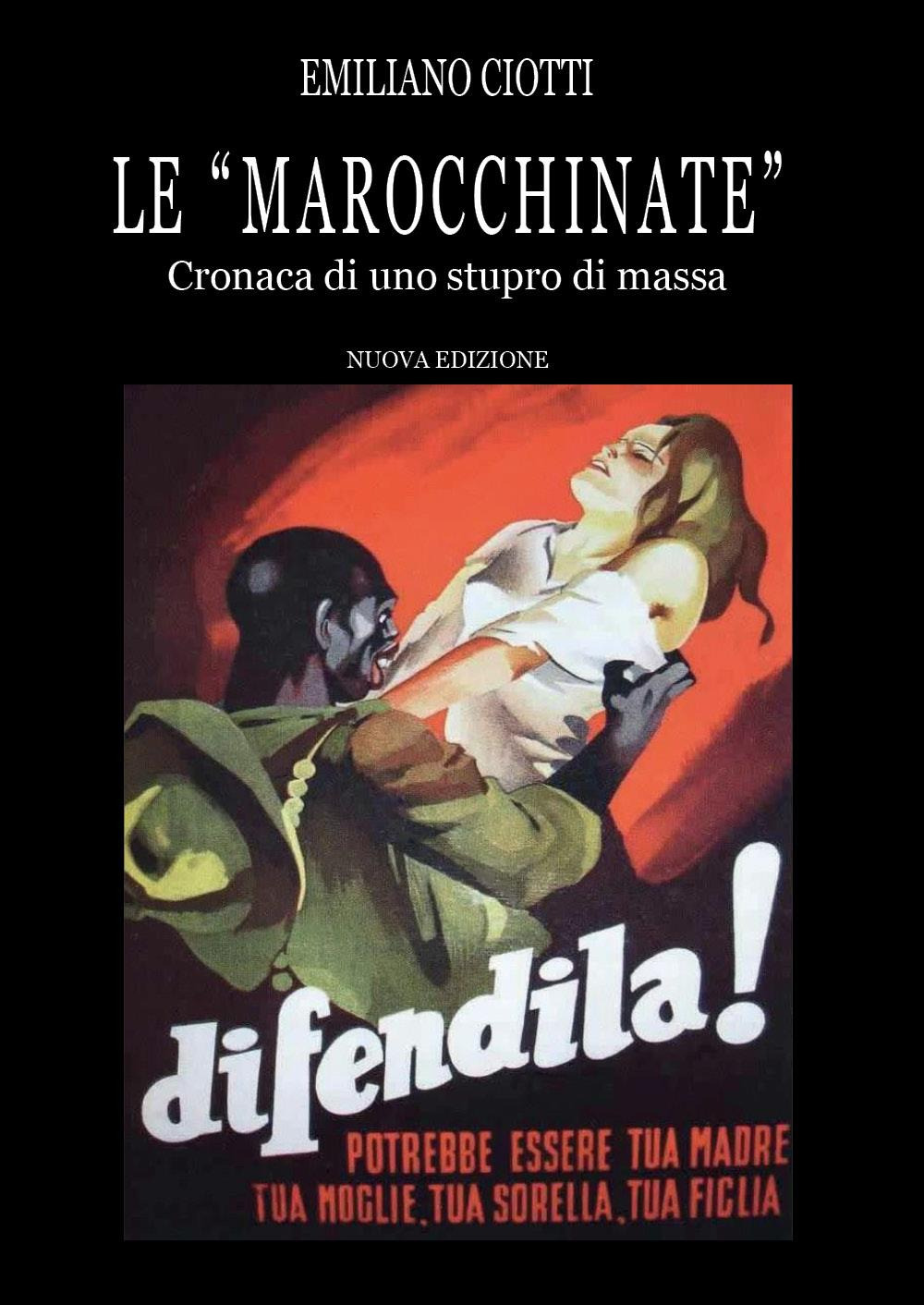 «Le marocchinate». Cronaca di uno stupro di massa