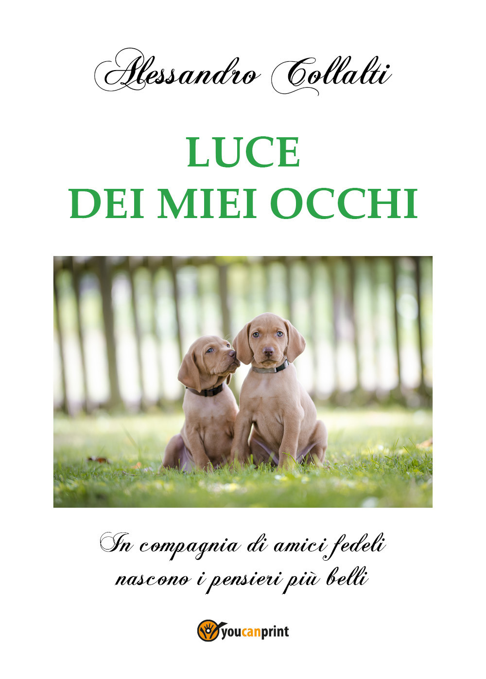 Luce dei miei occhi