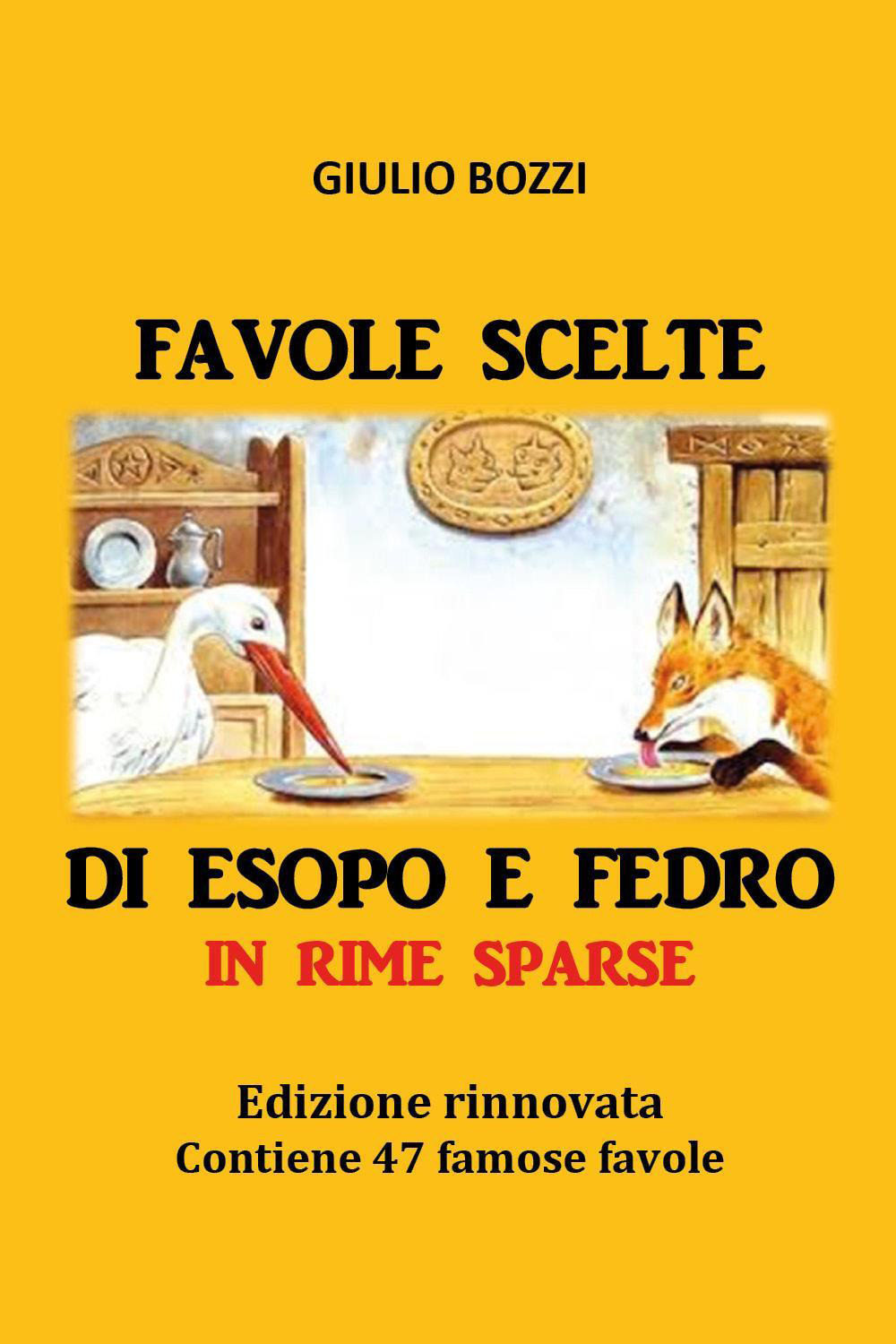 Favole scelte di Esopo e Fedro in rime sparse