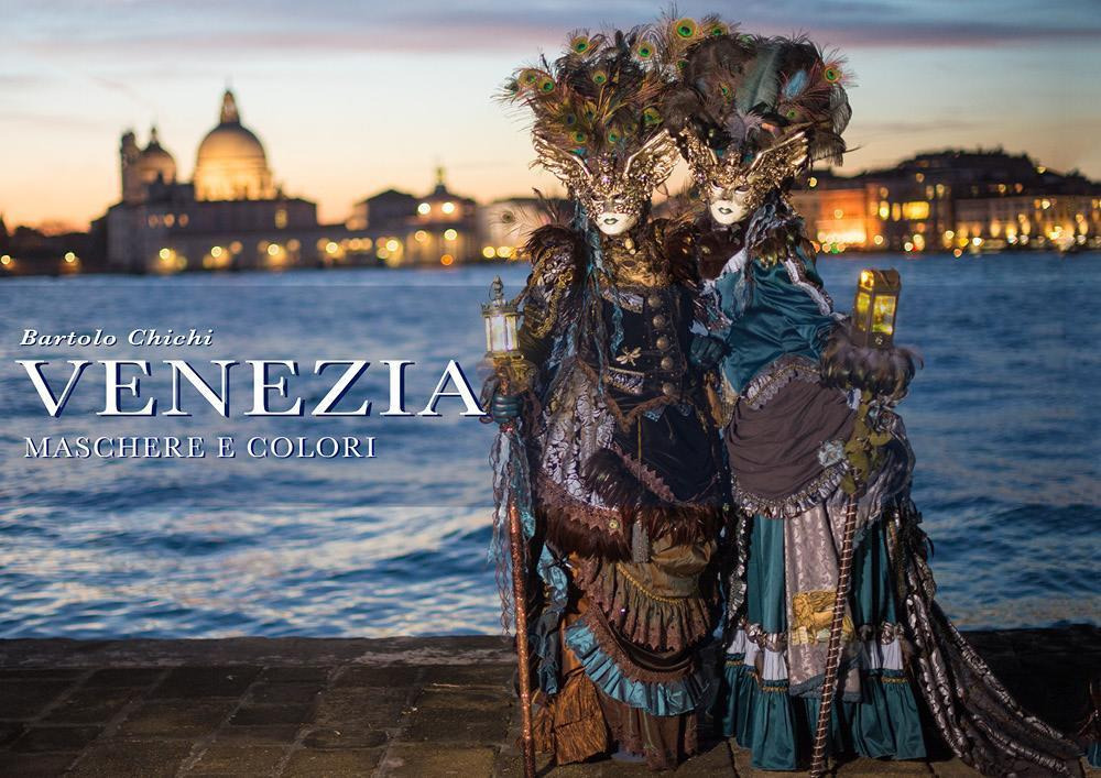 Venezia. Maschere e colori