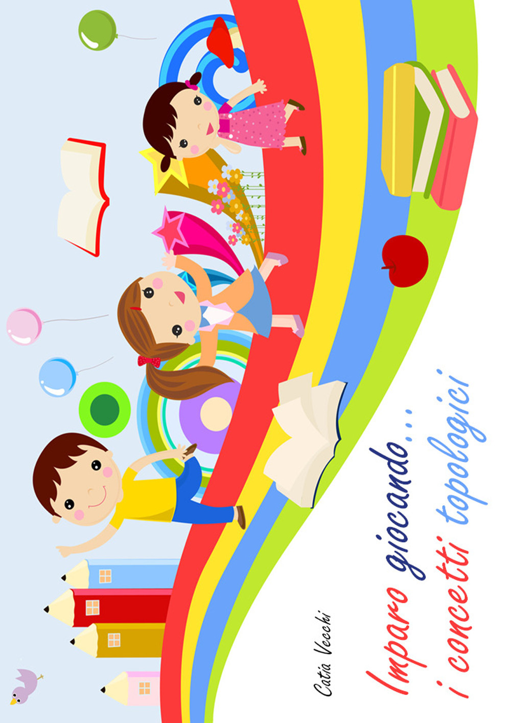 Imparo giocando... i concetti topologici