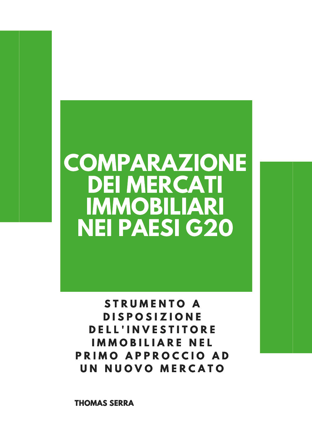 Comparazione mercati internazionali immobiliari