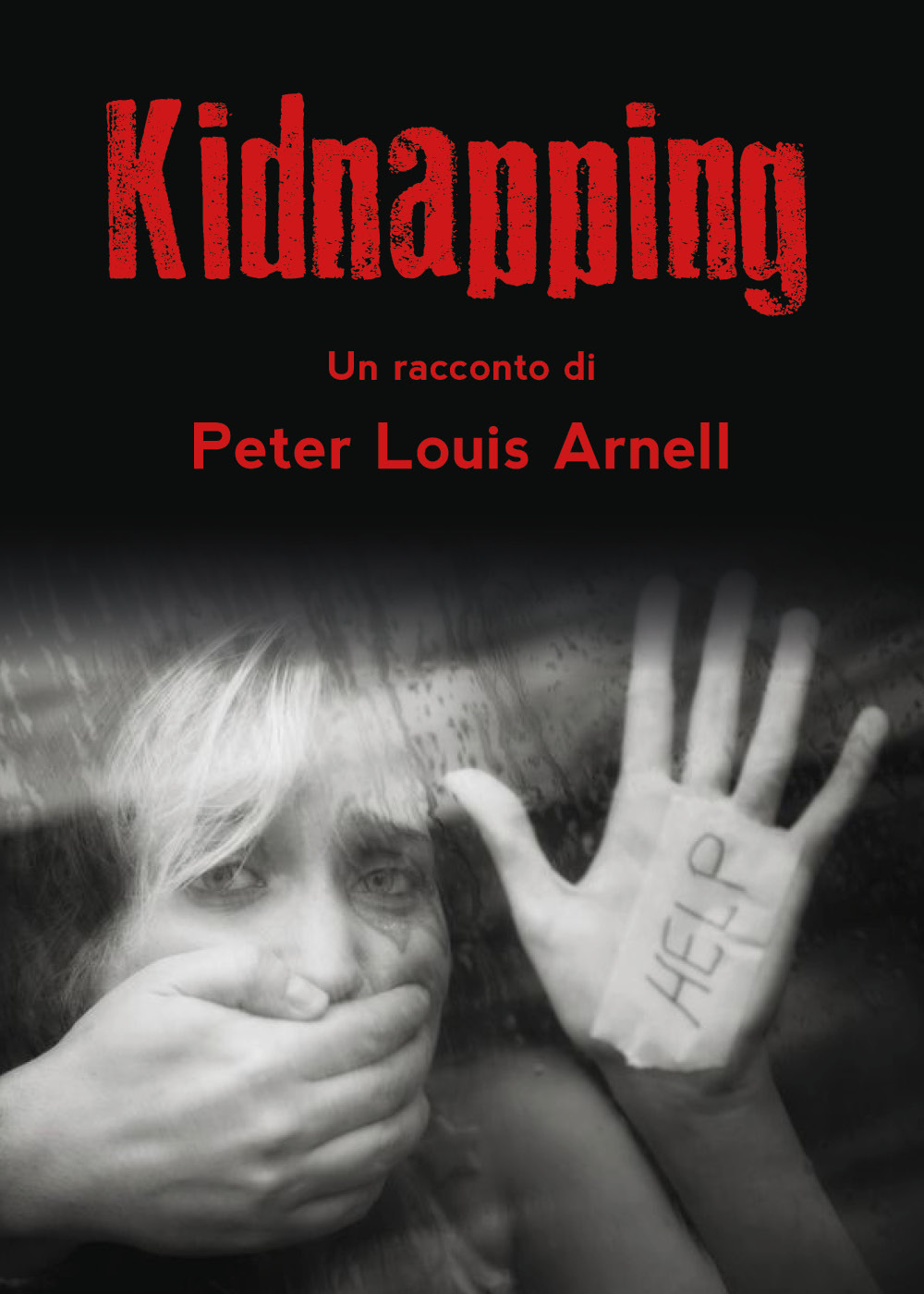 Kidnapping. Ediz. italiana