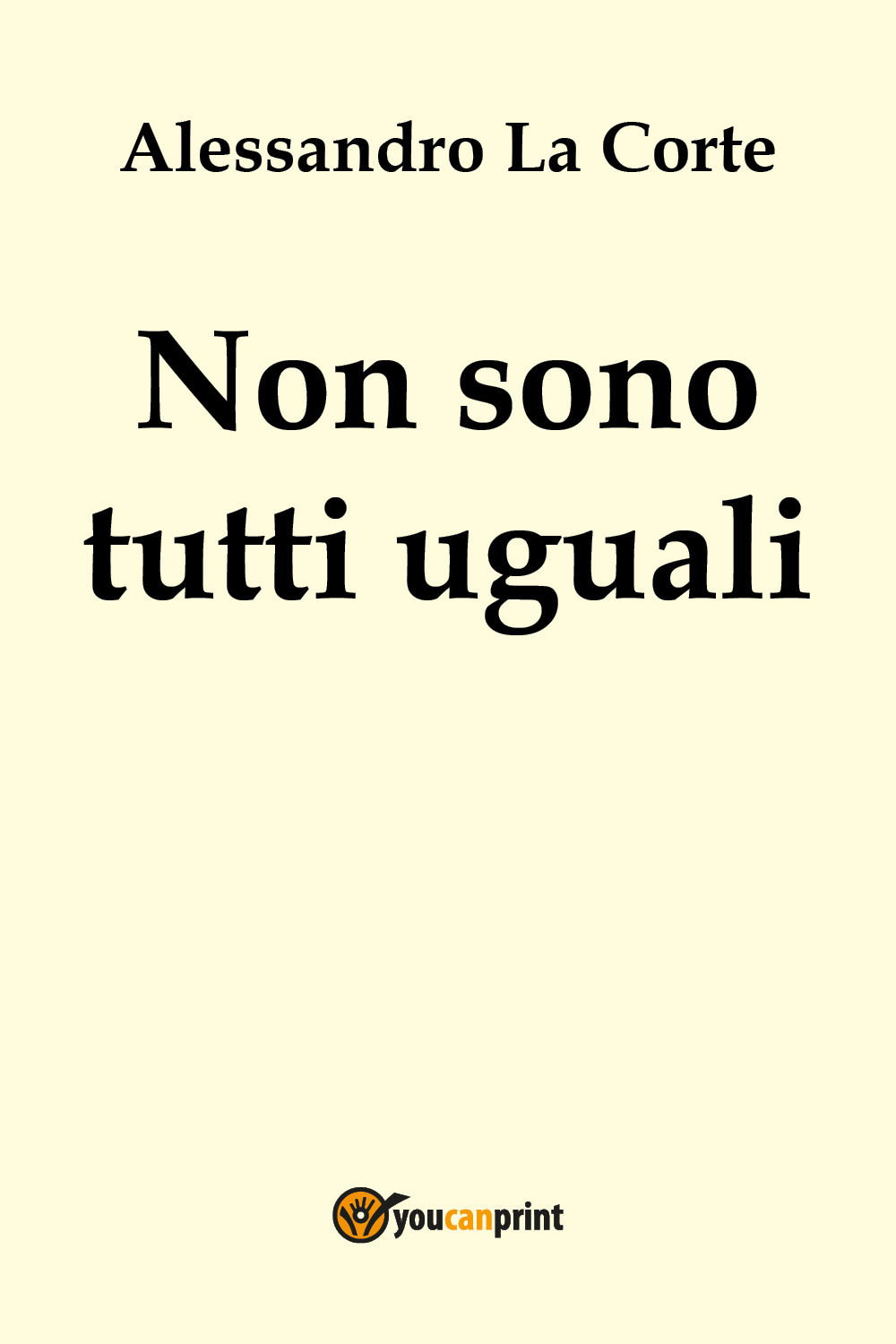 Non sono tutti uguali