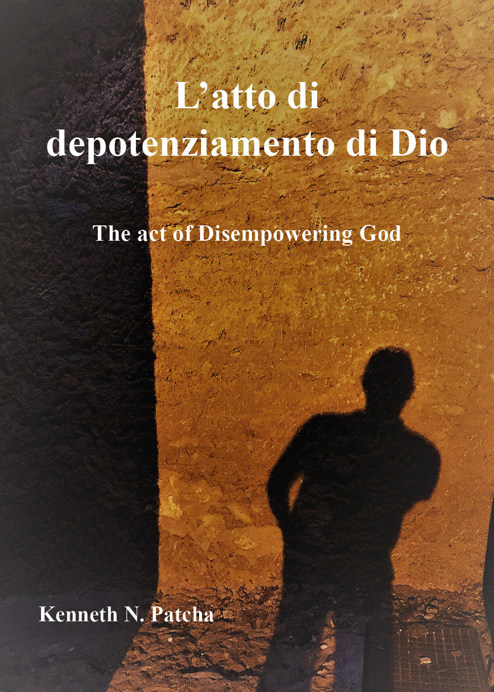 L'atto di depotenziamento di Dio