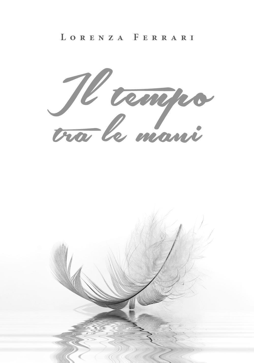 Il tempo tra le mani