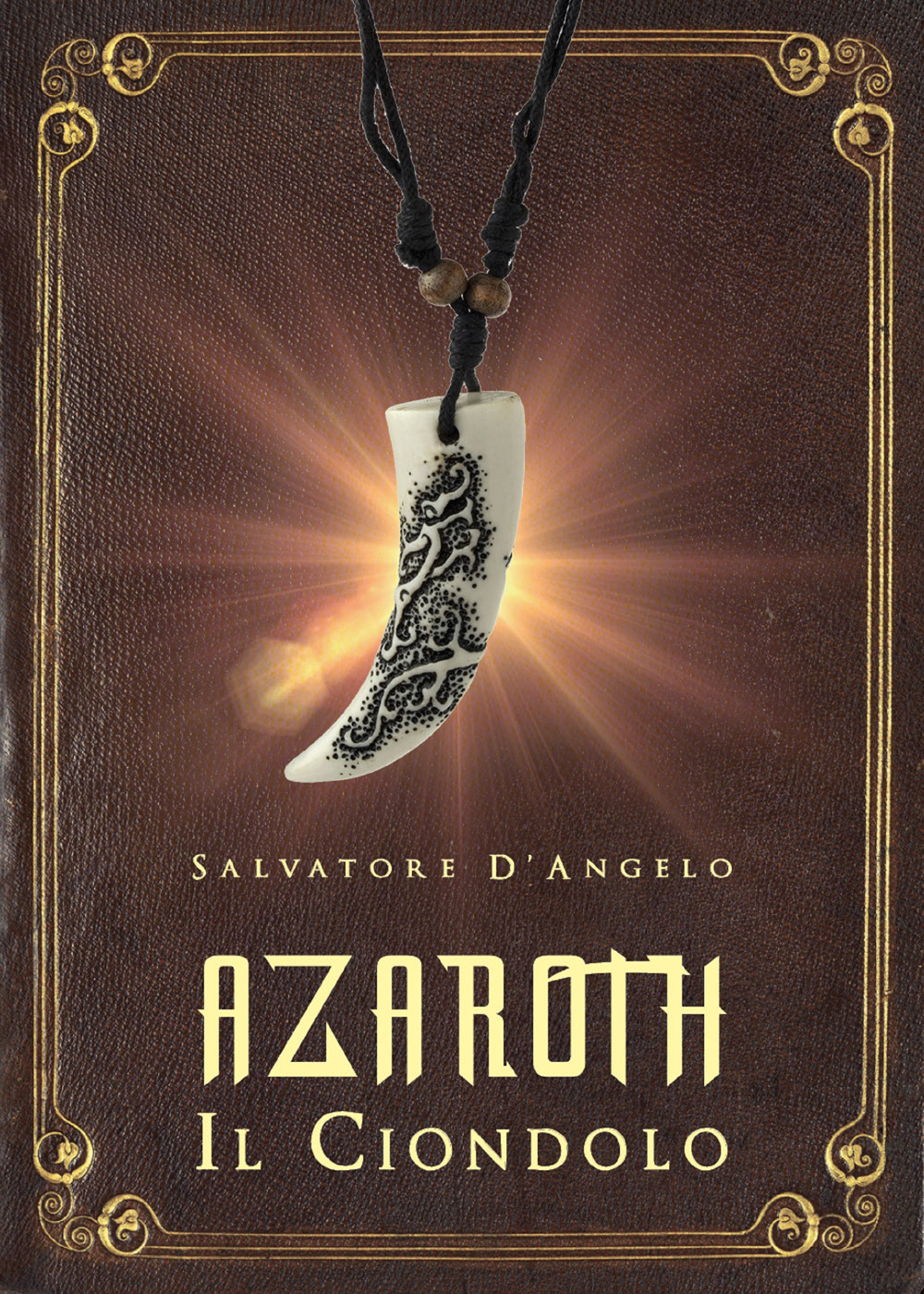 Azaroth. Il ciondolo