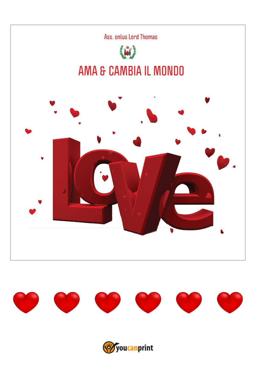 Ama e cambia il mondo