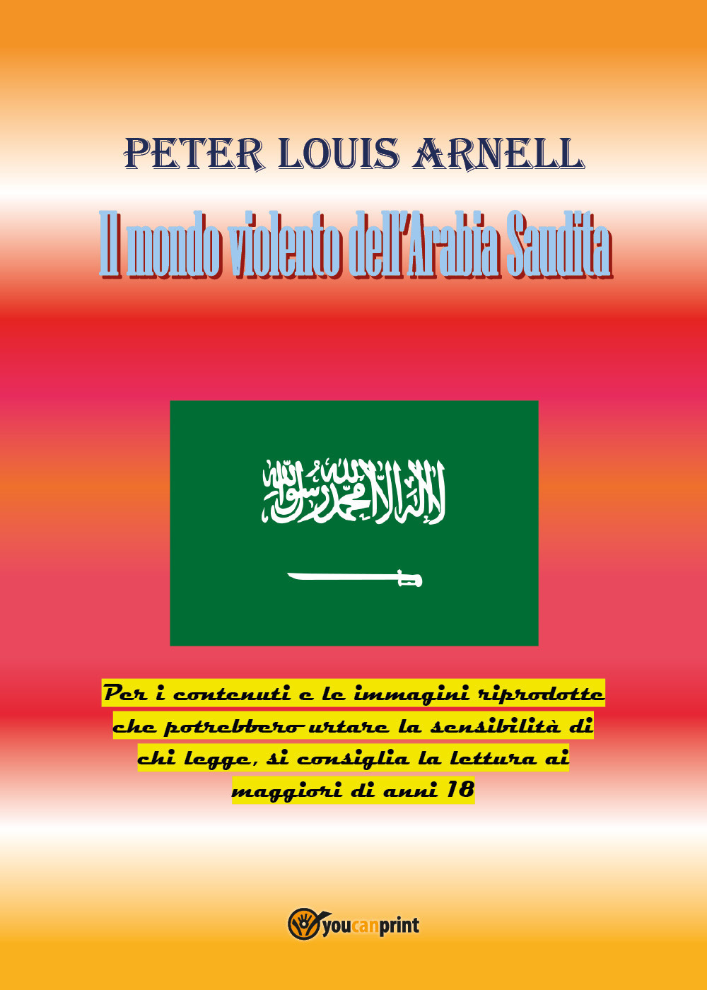 Il mondo violento dell'Arabia Saudita
