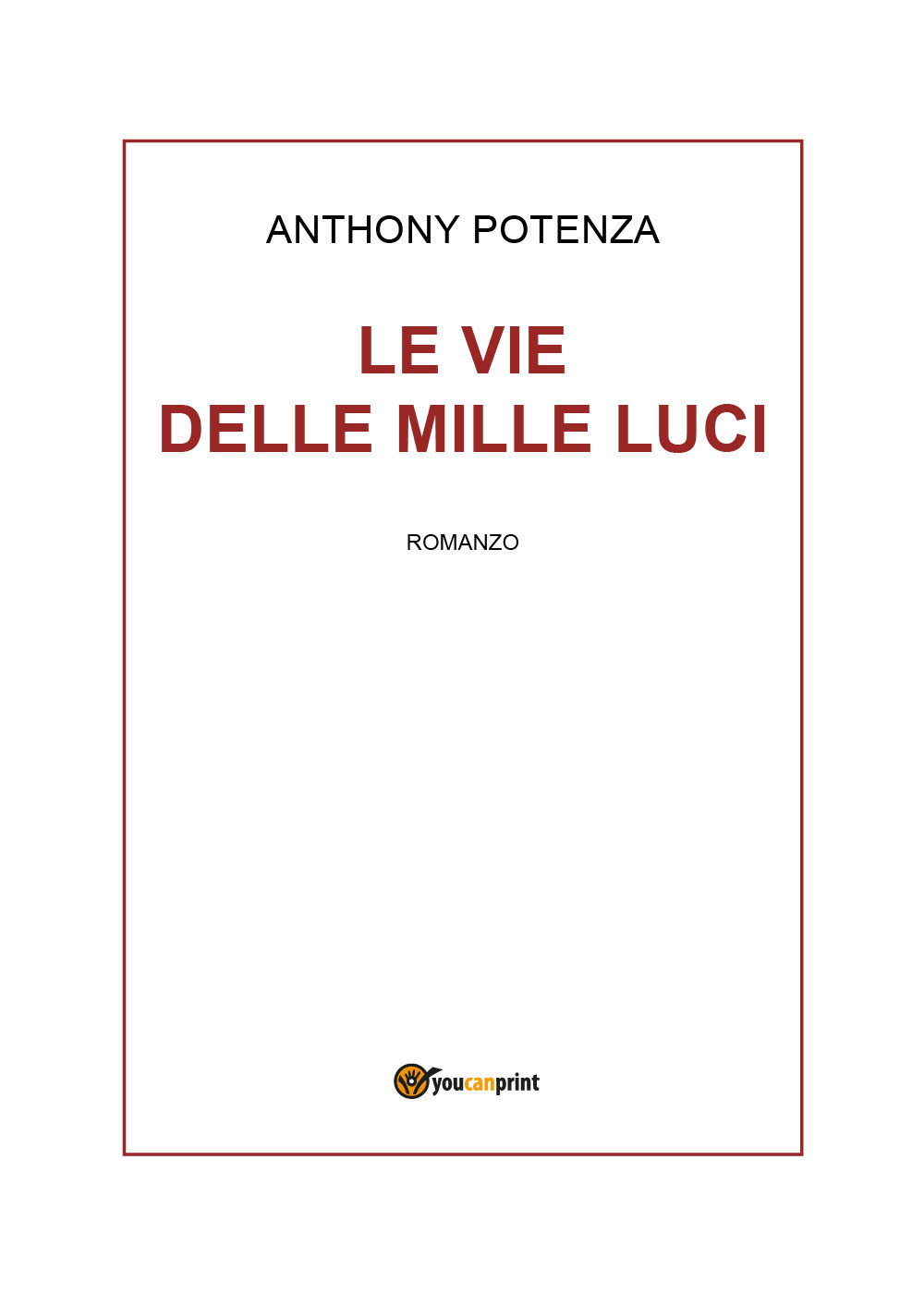 Le vie delle mille luci