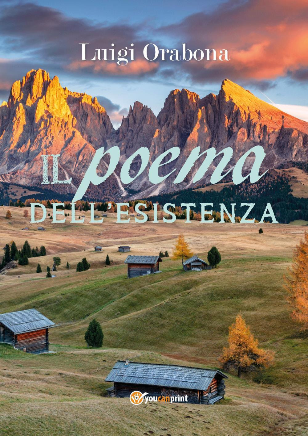 Il poema dell'esistenza