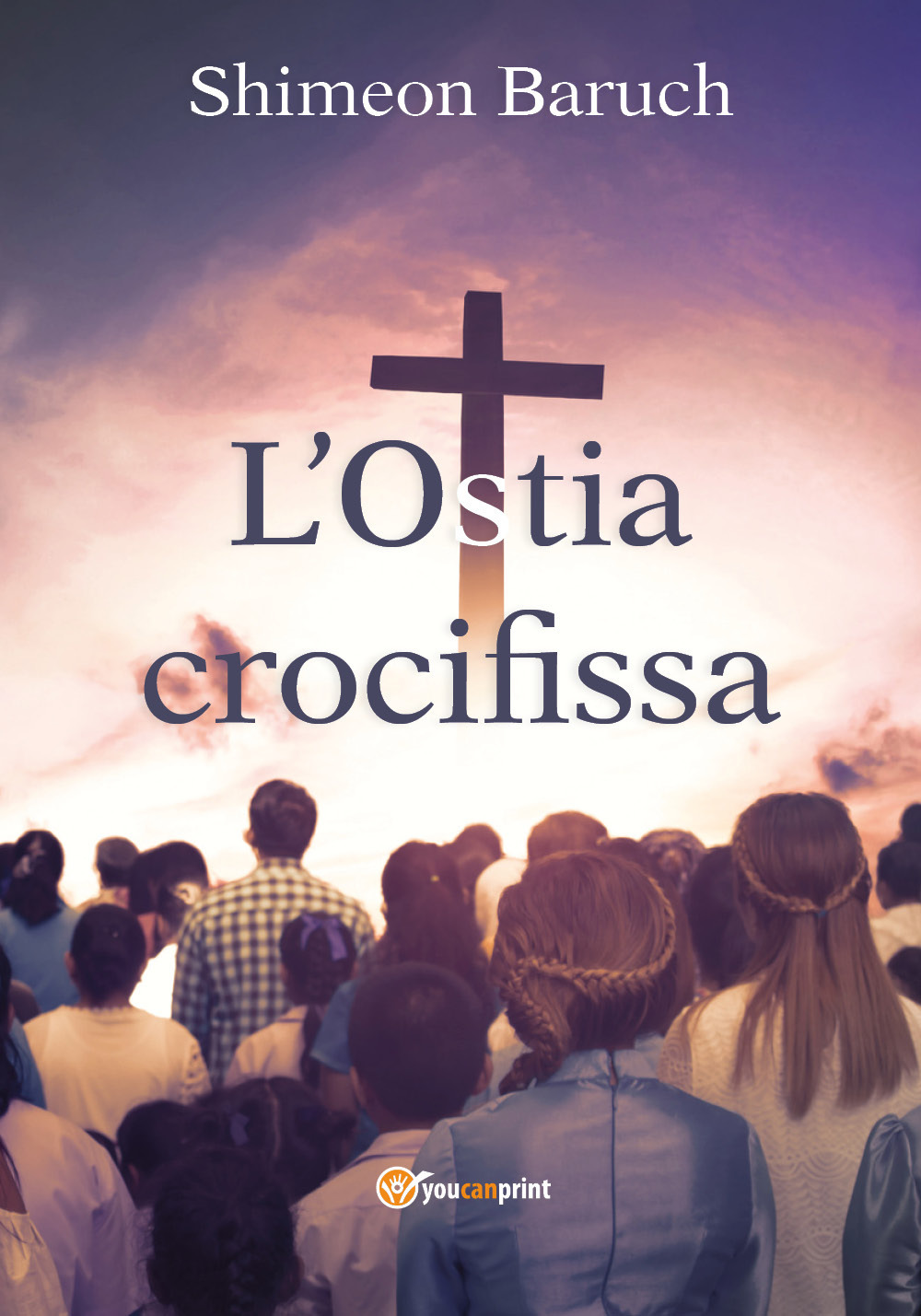 L'ostia crocifissa