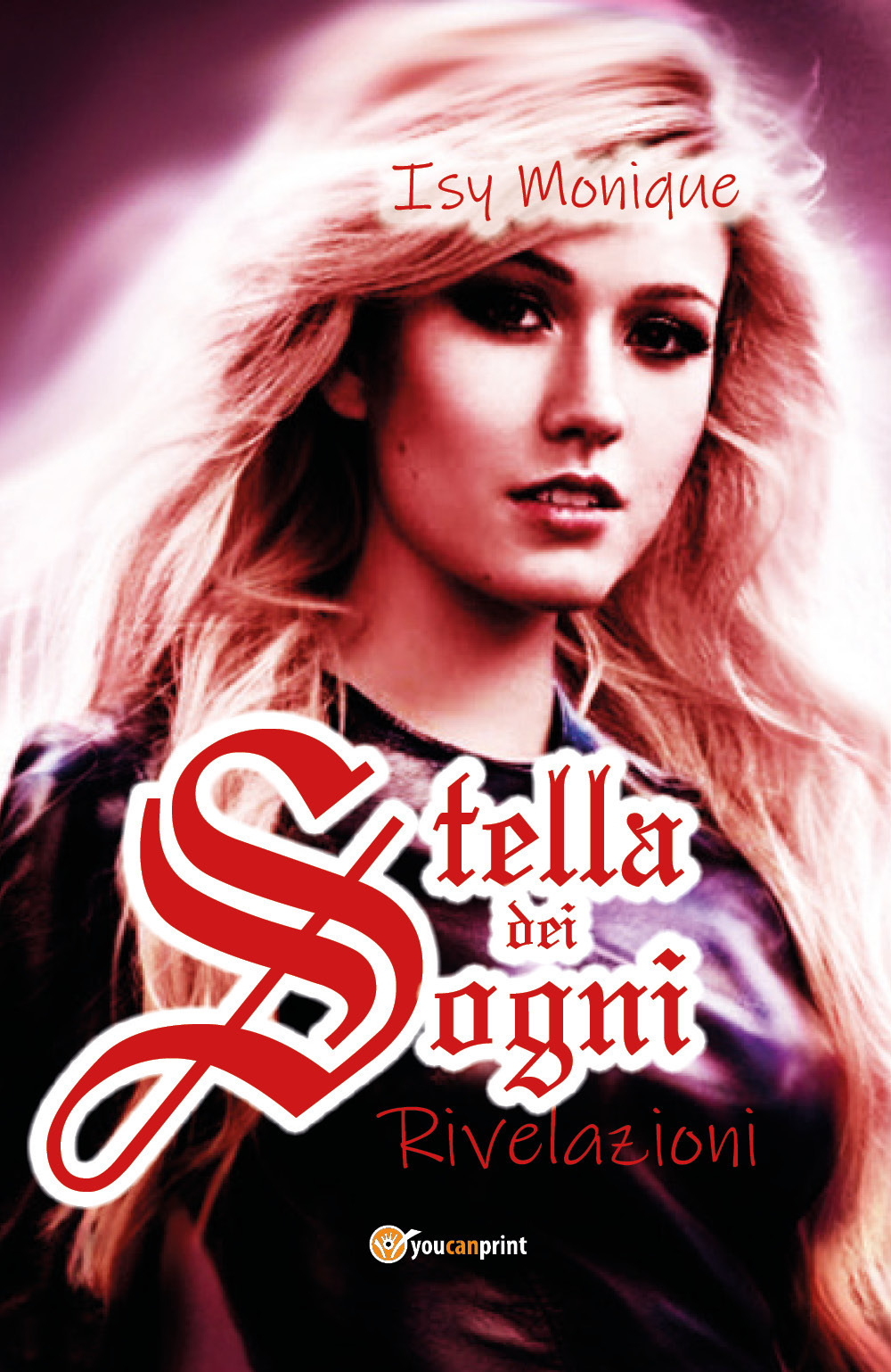 Stella dei sogni. Rivelazioni