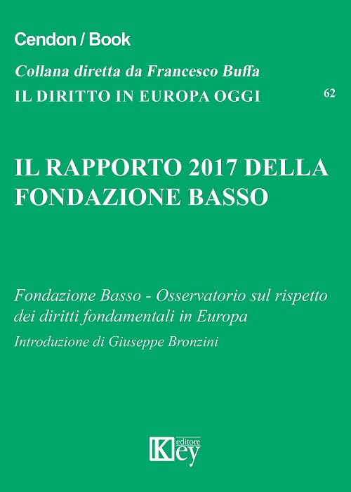 Il rapporto 2017 della Fondazione Basso