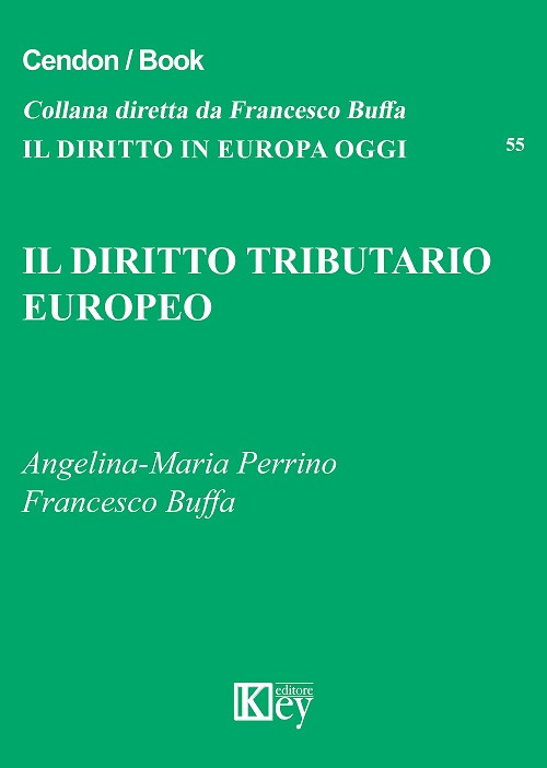 Il diritto tributario europeo