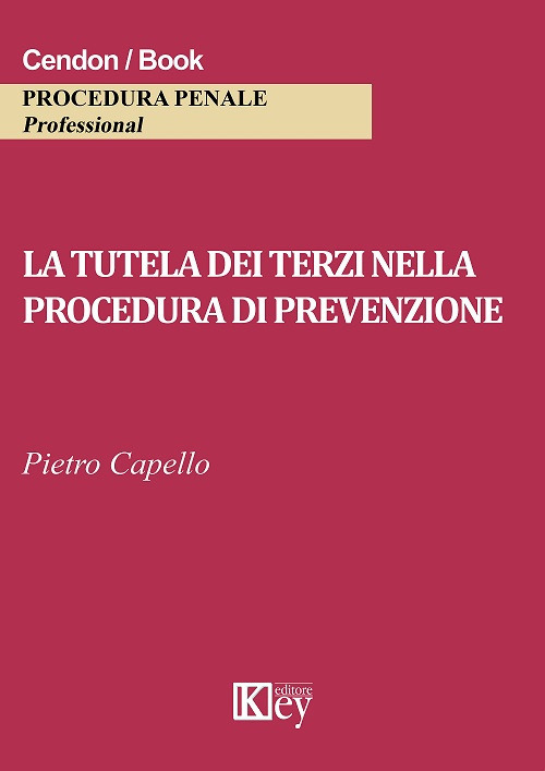 La tutela dei terzi nella procedura di prevenzione