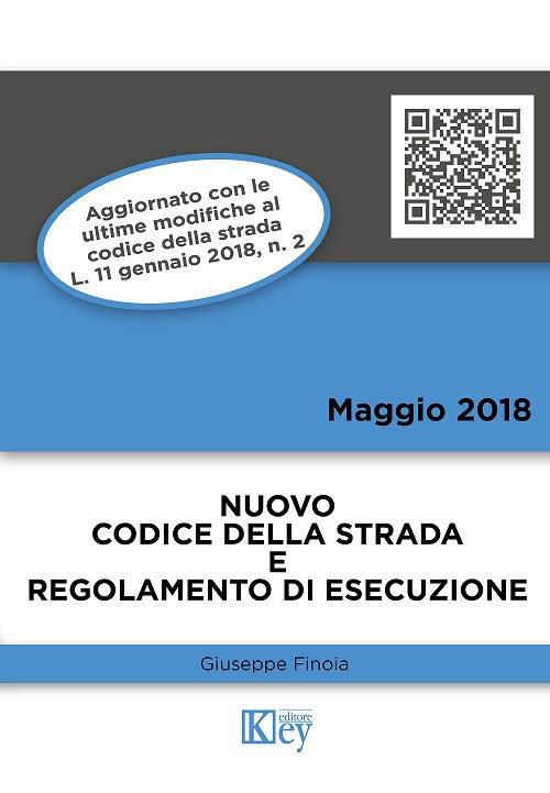 Codice della strada e prontuario del regolamento di esecuzione