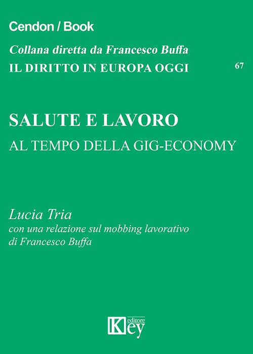 Salute e lavoro al tempo della gig-economy