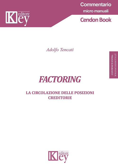 Factoring. La circolazione delle posizioni creditorie