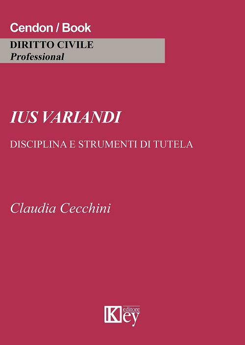 Ius variandi. Disciplina e strumenti di tutela