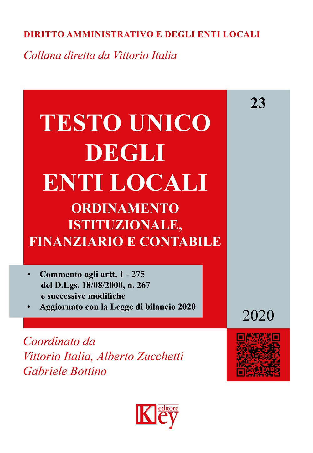 Testo unico degli enti locali. Ordinamento istituzionale, finanziario e contabile