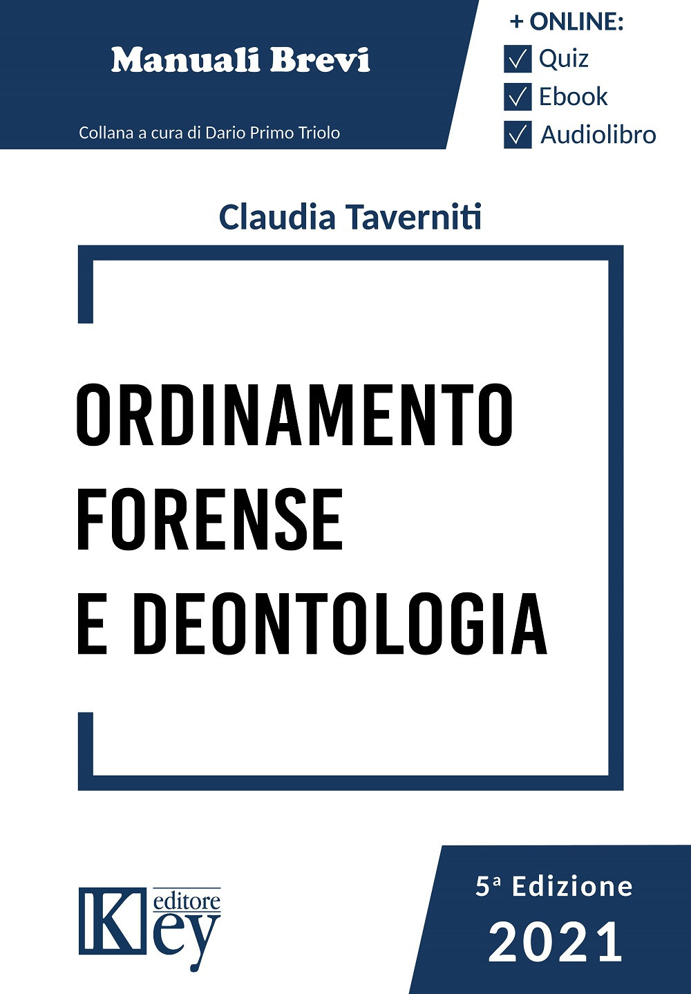 Ordinamento forense e deontologia 2021