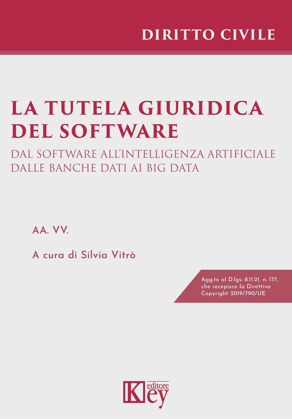 La tutela giuridica del software