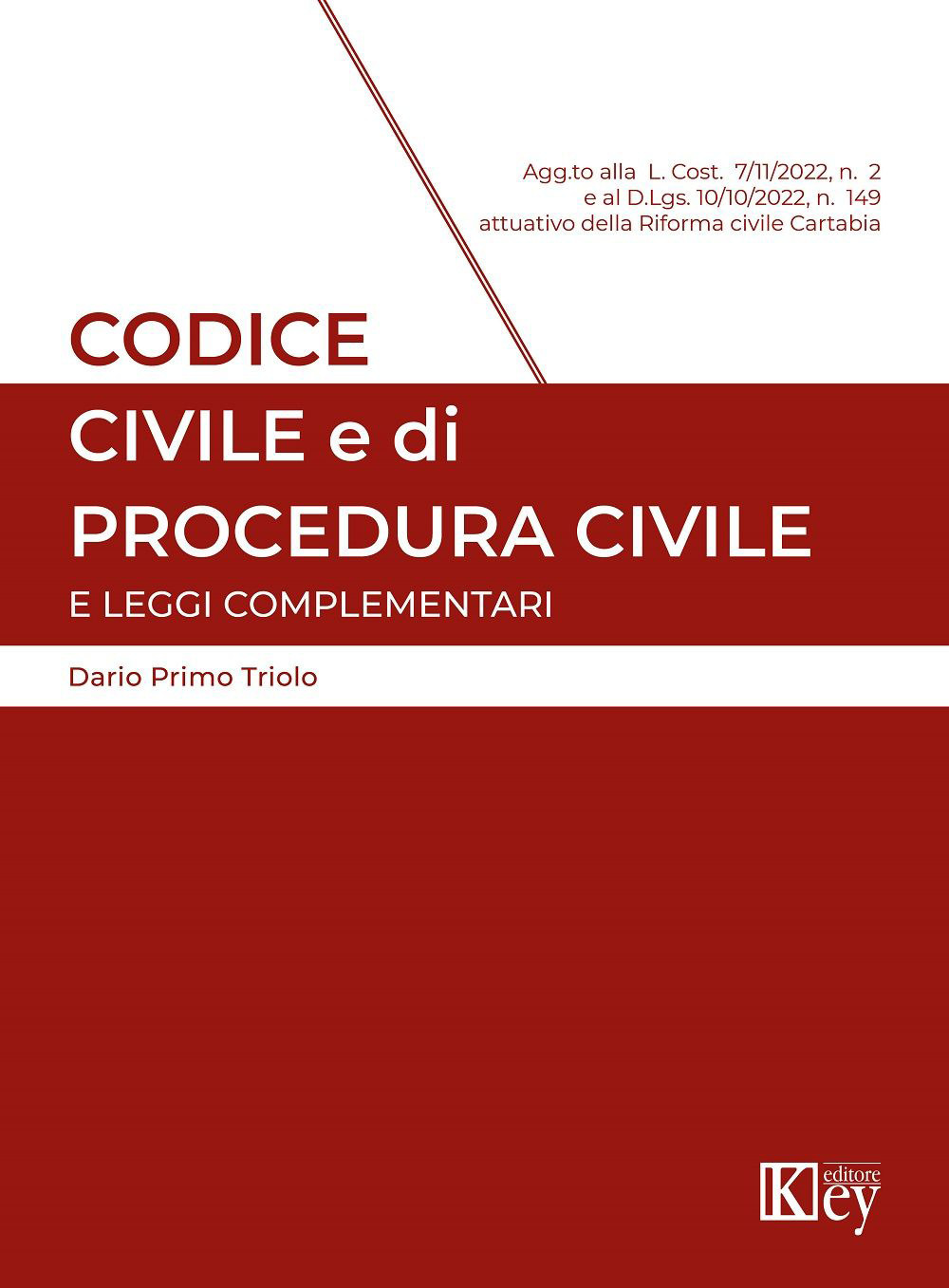 Codice civile e di procedura civile e leggi complementari