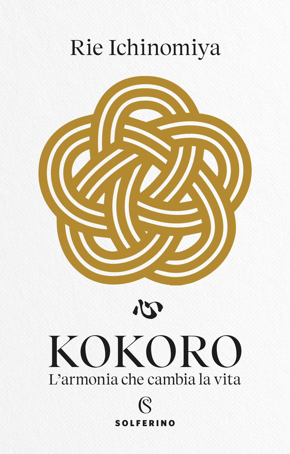 Kokoro. L’armonia che cambia la vita