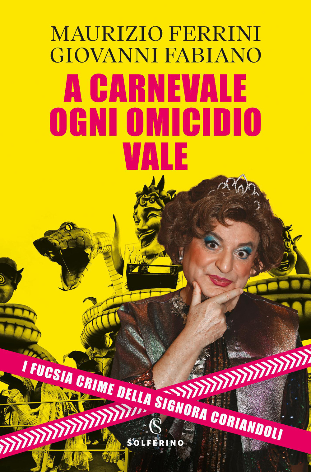 A Carnevale ogni omicidio vale