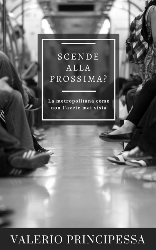 Scende alla prossima? La metropolitana come non l'avete mai vista