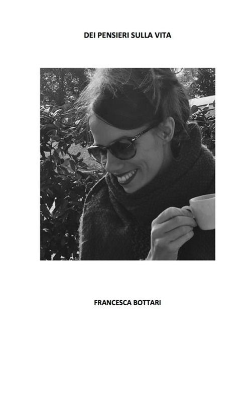 Dei pensieri sulla vita