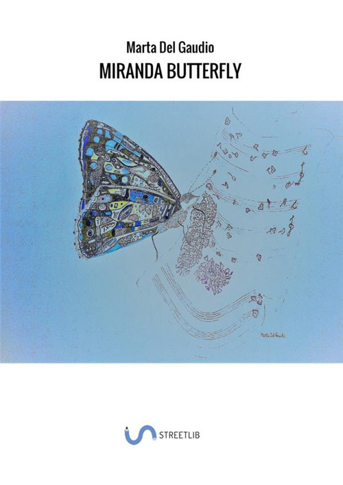 Miranda Butterfly. Ediz. inglese