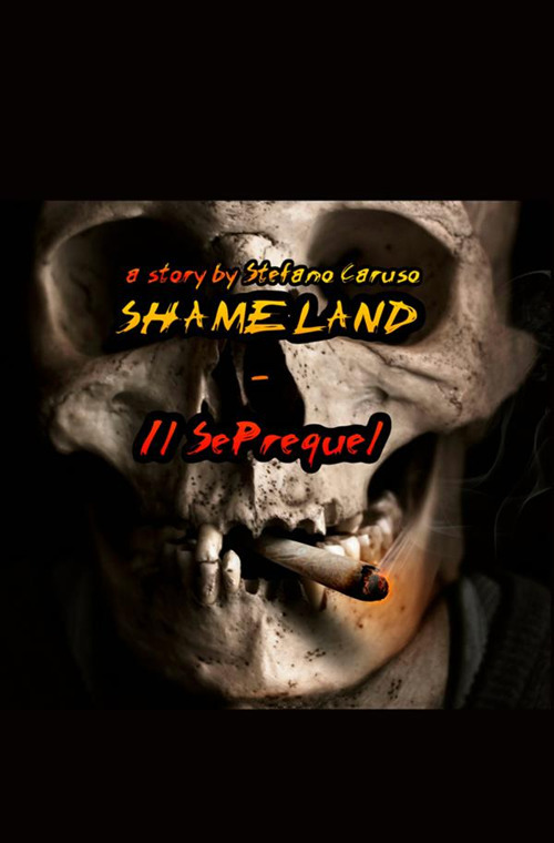 Shameland. Ediz. italiana