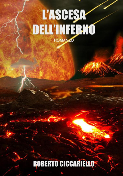 L'ascesa dell'inferno