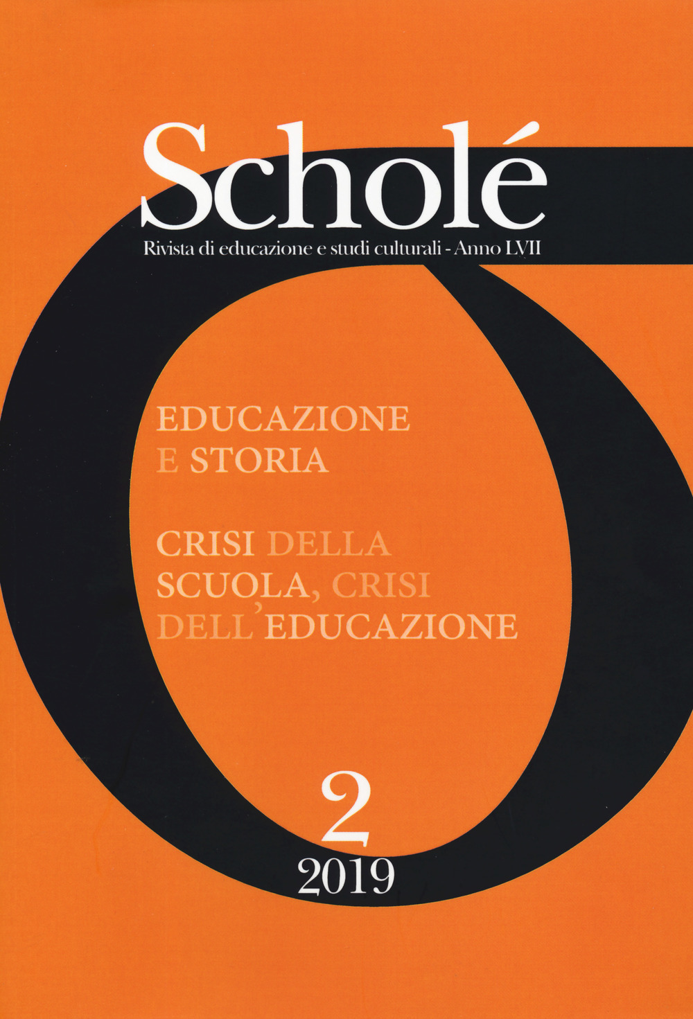 Scholé. Rivista di educazione e studi culturali. Vol. 2