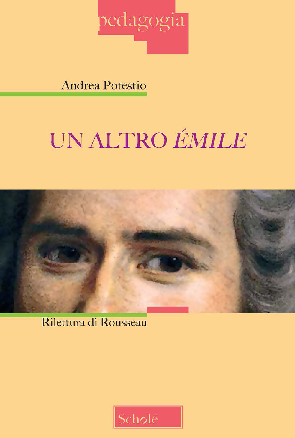 Un altro Émile. Rilettura di Rousseau