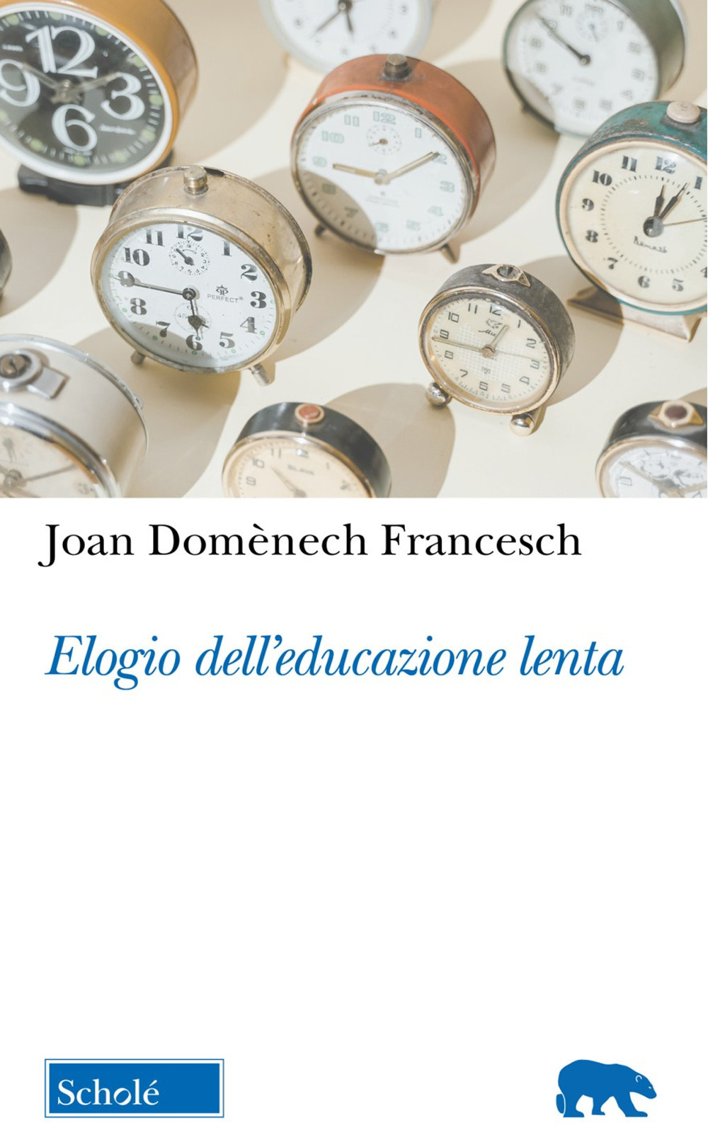 Elogio dell'educazione lenta