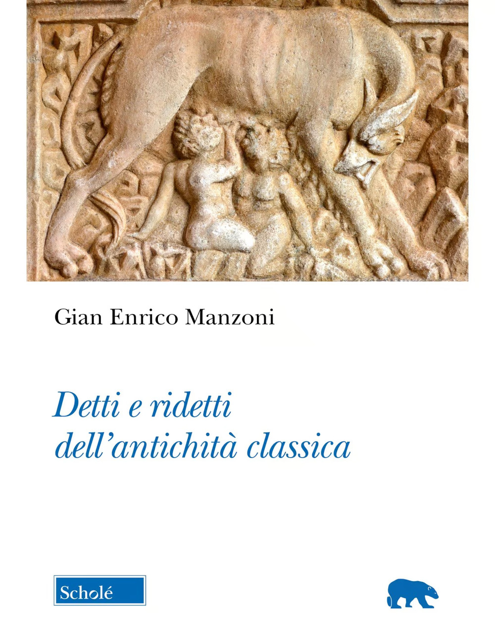 Detti e ridetti dell'età classica