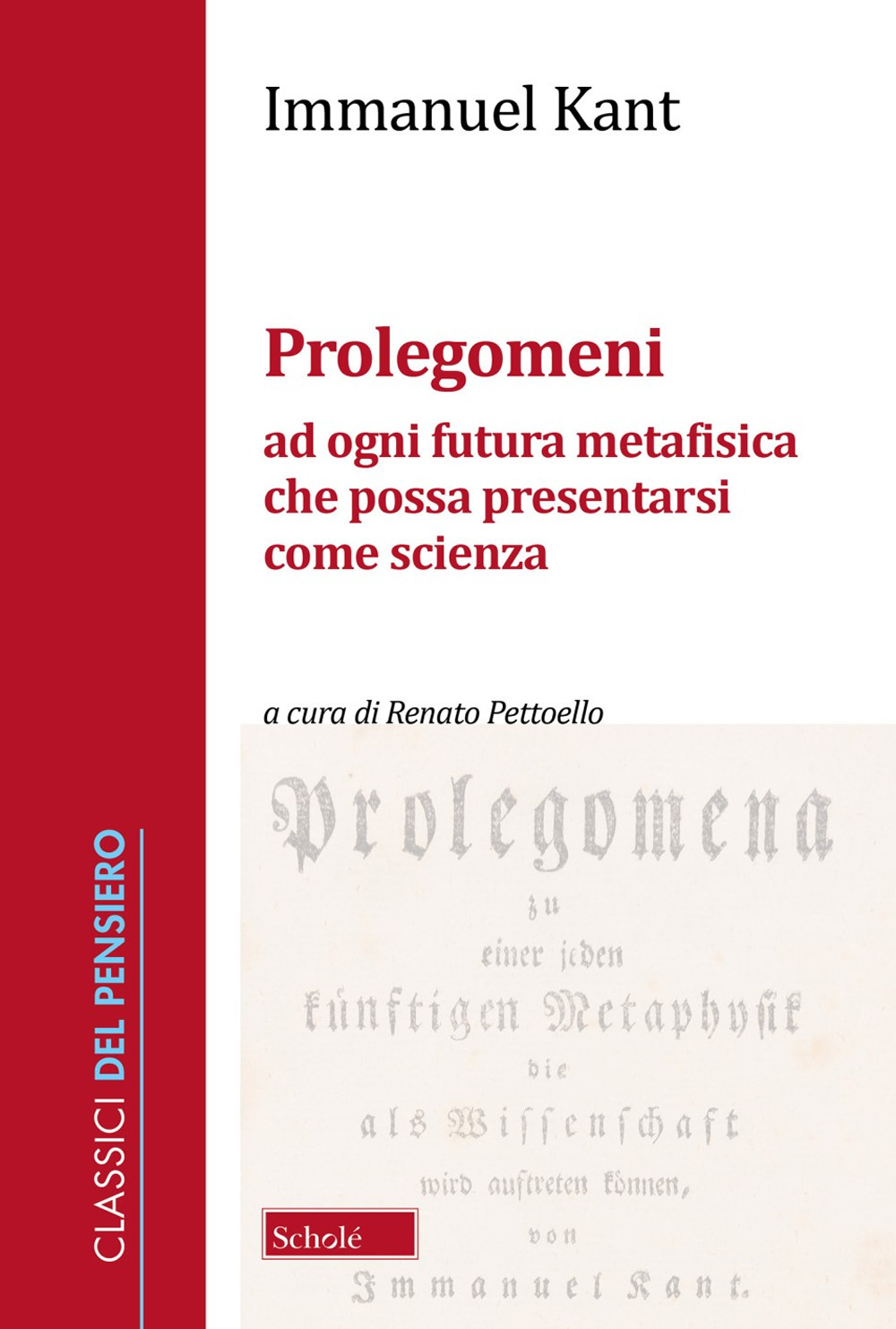 Prolegomeni ad ogni futura metafisica che possa presentarsi come scienza