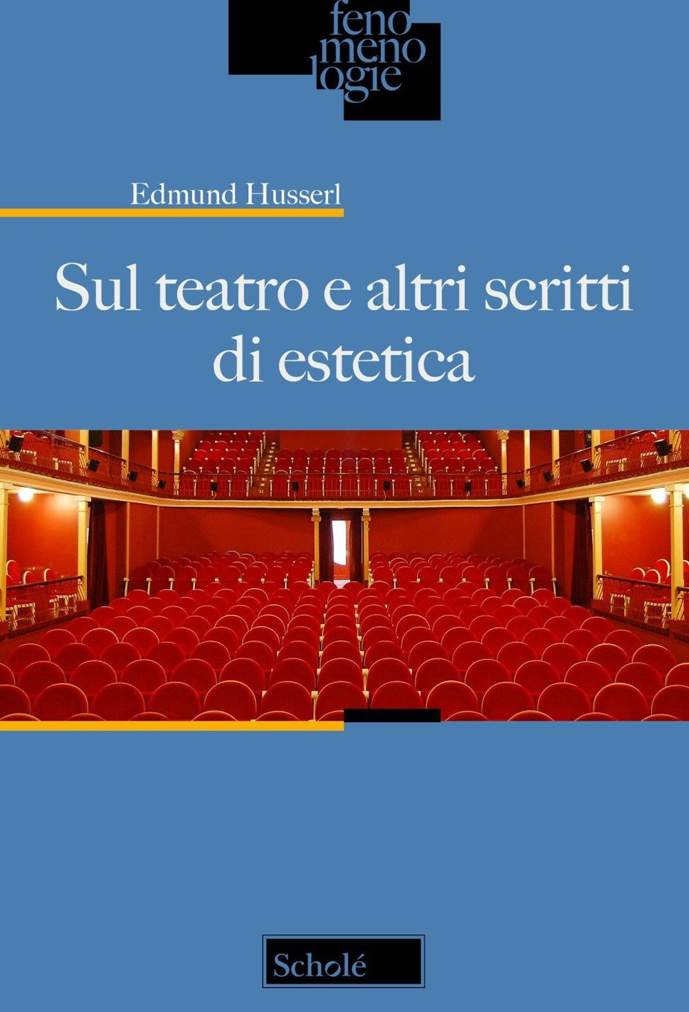 Sul teatro e altri scritti di estetica