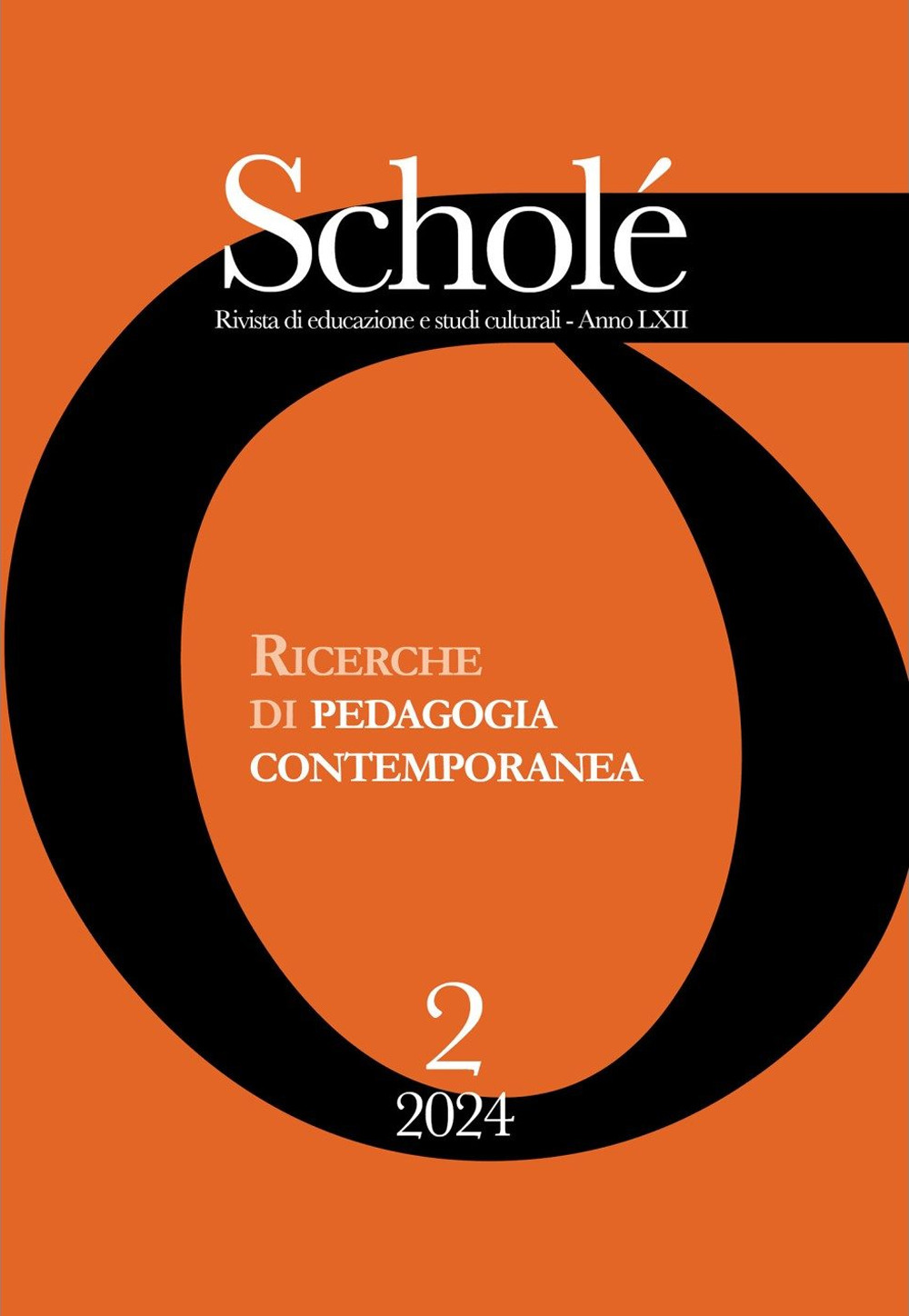 Scholé. Rivista di educazione e studi culturali. Vol. 2