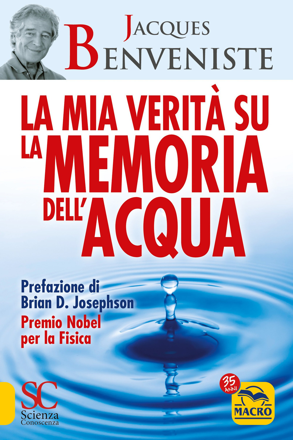 La mia verità su la memoria dell'acqua