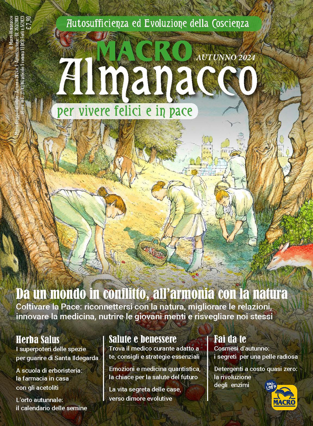 Macro Almanacco per vivere felici e in pace. Vol. 0: Dall’agricoltura in guerra con la natura agli orti di pace