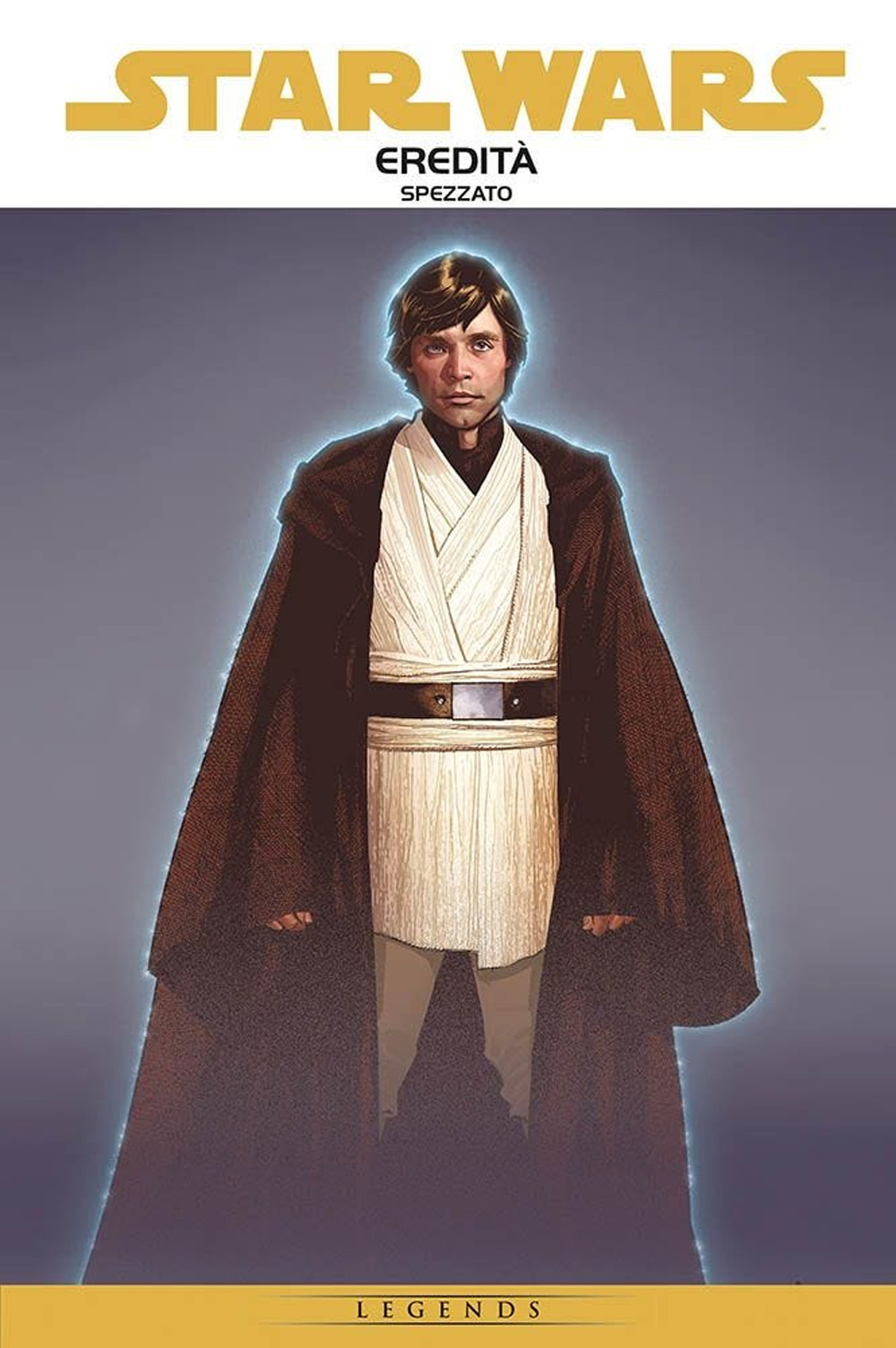 Eredità. Star Wars epic. Vol. 1: Spezzato