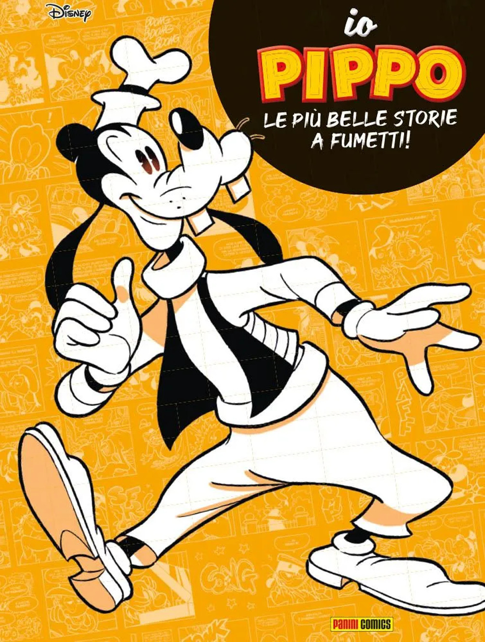 Io Pippo. Le più belle storie a fumetti!